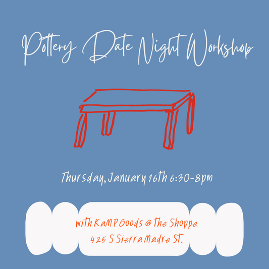 Pottery Workshop: Date Night January 16th